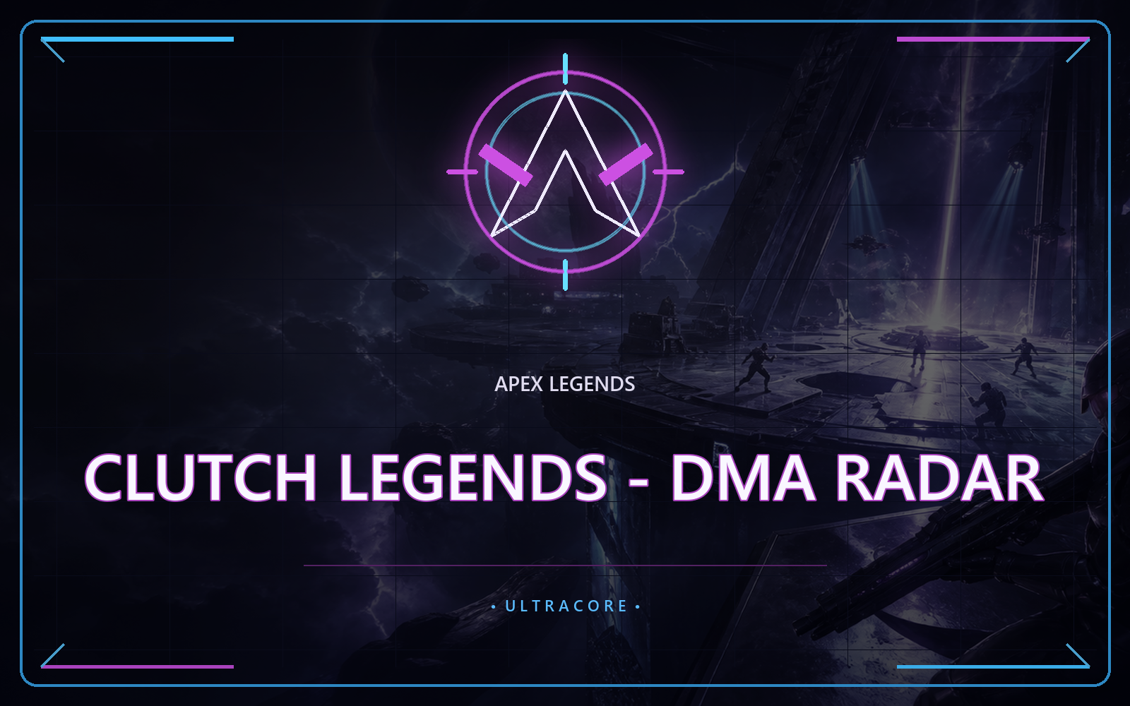Clutch Legends - DMA Radar product preview